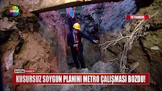 Kusursuz soygun planını metro çalışması bozdu [upl. by Ramas]