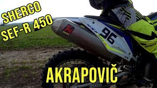 Sherco SEFR 450  Akrapovič SOUND  4 STROKE POWER [upl. by Heins]