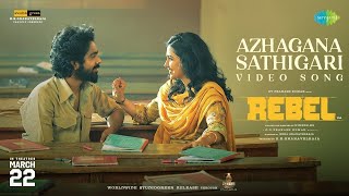 Azhagana Sathigari  Video Song  Rebel  GV Prakash Kumar Mamitha Baiju  tamil songs  new songs🎼 [upl. by Zug]