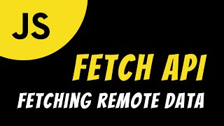 JavaScript Fetch API [upl. by Kulseth]