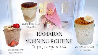 RAMADAN MORNING ROUTINE  Recettes Delicieuces pour le Suhour Et Jus Detox [upl. by Daffy]