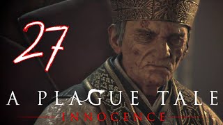 A Plague Tale Innocence 27 Die Blutlinien DeutschBlindLets Play [upl. by Marys]