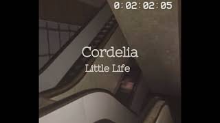 Cordelia  Little Life [upl. by Harriette]