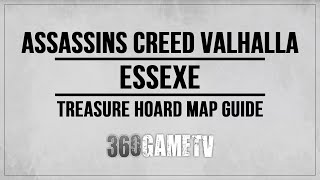 Assassins Creed Valhalla Essexe Hoard Map Location  Solution  Treasure Hoard Map Guides [upl. by Rosenkranz]