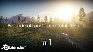 The Main Terrain  Blender Procedural Landscape Tutorial Series  Part 1 [upl. by Naruq720]