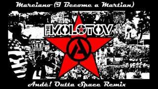 Molotov — Marciano Andë Outta Space Remix [upl. by Rilda791]