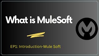 What is MuleSoft Session1  MuleSoft for Beginners 2023 [upl. by Giah416]