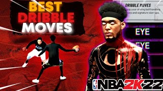 NEW BEST DRIBBLE MOVES NBA 2K22 CURRENT GEN FASTEST DRIBBLE SIGS NBA 2K22 HOW TO ISO [upl. by Levania971]