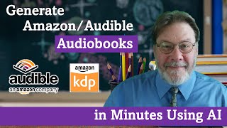 Generate AmazonAudible Audiobooks in Minutes with AI [upl. by Oremoh]