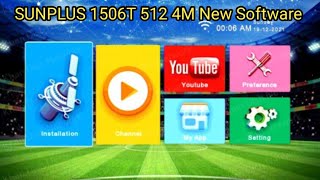 SUNPLUS 1506T 512 4M New Software Update SGG1 30062023 [upl. by Desta]