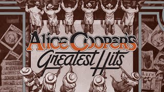 Alice Cooper Greatest Hits Full Album Official Video [upl. by Treva]