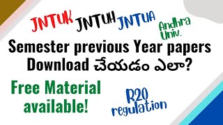 BTECH 2024  SEMESTER PREVIOUS YEAR PAPERS DOWNLOAD NOW JNTUKJNTUHJNTUA [upl. by Drye422]