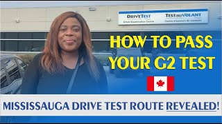 How To Pass G2 Drive Test  Mississauga Drive Test Route  Tips To Pass G2  G2 Test  First Attempt [upl. by Oirotciv]