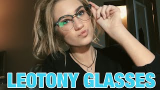 My New Glasses  Leotony Review [upl. by Eahsat]