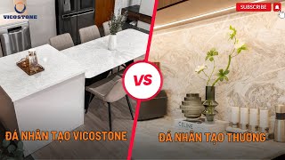 Đá thạch anh Vicostone và đá nhân tạo khác nhau như thế nào [upl. by Rorke]