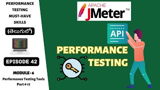 Ep 42  PT Tools  Mastering API Performance Testing with JMeter  StepbyStep Tutorial  Telugu [upl. by Ynatirb890]