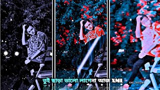 তুই ছাড়া ভালো লাগেনা আজ xml file 🖇️ new XML FILE trending video ❤️ [upl. by Enaamuj575]