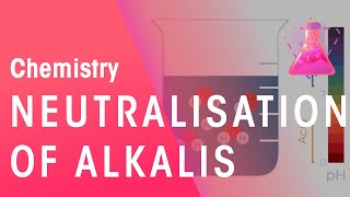 Neutralisation of Alkalis  Acids Bases amp Alkalis  Chemistry  FuseSchool [upl. by Bryn]