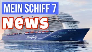 Mein Schiff 7  NEWS  TAUFE  VORFREUDE meinschiff tuicruises [upl. by Gal]