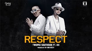 RESPECT  Official MV  Twopee Southside Ft KHan Thaitanium [upl. by Ybur]