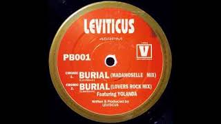 Leviticus  BurialMadamoselle Mix  Philly Blunt RecordsPB001  1994 [upl. by Sug]