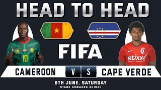 CAMEROON vs CAPE VERDE  AFRICA CUP OF NATIONS 2024  Prediction amp Head to Head Stats  CMR vs CPV [upl. by Adnaerb]