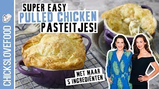 PASTEITJES MET PULLED CHICKEN  CHICKSLOVEFOOD [upl. by Elhsa967]