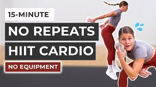 15Minute Full Body Cardio HIIT Workout No Repeats [upl. by Melmon]