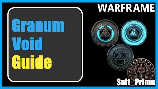 Granum Void Guide  Warframe  2024 [upl. by Aticnemrac]