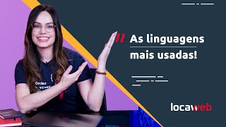 Quais as principais linguagens de programação  Locaweb [upl. by Eentirb]