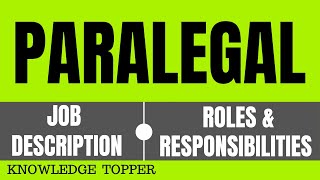 Paralegal Job Description  Paralegal Work  Paralegal Duties and Paralegal Responsibilities [upl. by Aleina]