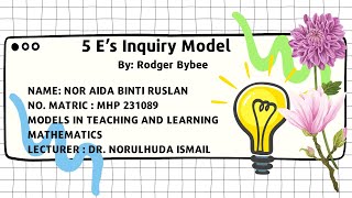 5 Es Inquiry Model by Rodger Bybee [upl. by Ecile]