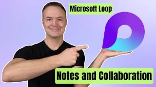 Microsoft Loop for Beginners Easy NoteTaking and Collaboration [upl. by Hsiekal]