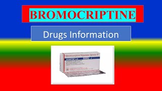 BROMOCRIPTINE   Generic Name  Brand Names How to use Precautions Side Effects [upl. by Lavinia470]