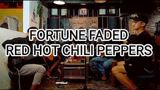 FORTUNE FADED BY RED HOT CHILI PEPPERS COVER BY EDO [upl. by Aztilem]