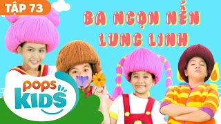 Mầm Chồi Lá Tập 73  Ba Ngọn Nến Lung Linh  Nhạc Thiếu Nhi Cho Bé  Vietnamese Songs For Kids [upl. by Jutta]