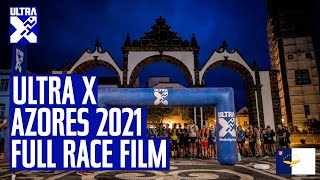 Ultra X Azores 2021 The Full Race Documentary [upl. by Oirelav]