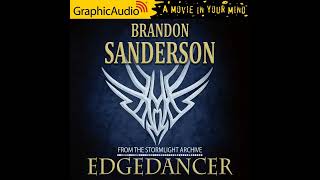 The Stormlight Archive Edgedancer by Brandon Sanderson GraphicAudio Sample [upl. by Airotel]