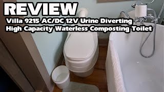 Villa 9215 ACDC 12V Waterless Composting ToiletDavid [upl. by Tennes]