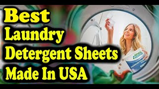 Best Laundry Detergent Sheets Made In USA [upl. by Wun779]