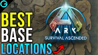 BEST Base Locations on Ark Ascended [upl. by Yrakaz]