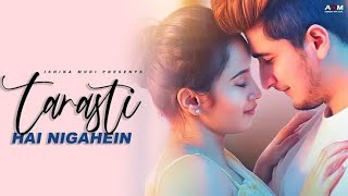 Tarasti Hai Nigahen Meri Takti Hai Raahein Teri  New Romantic Sad Love Story  Ye Kese Mai Batau [upl. by Asiuqram]