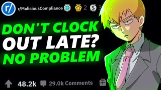 DONT CLOCK OUT LATE NO PROBLEM  Malicious Compliance [upl. by Aisatsana]