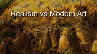 Realism vs Modern Art [upl. by Marcy]