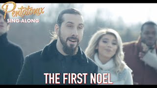 SINGALONG VIDEO The First Noel – Pentatonix [upl. by Shena]