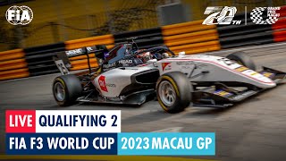 REPLAY  Qualifying 2  FIA F3 World Cup  Macau GP 2023 [upl. by Zosema]