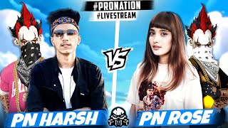 FREEFIRE LIVE WITH PN HARSH amp PN ROSE  PRONATION [upl. by Holle]