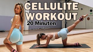 CELLULITE WORKOUT  20 MINUTEN  ANKLE WEIGHTS [upl. by Egiap]