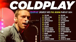 Coldplay Songs Playlist 2024 Coldplay Greatest Hits Full Album  My Universe Yellow Viva La Vida [upl. by Emlynn245]