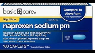 Basic Care Naproxen Sodium PM 220 mg Diphenhydramine Hydrochloride 25 mg Tablets Pain Reliever [upl. by Einal]